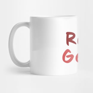 Reet Good - Northern slang Mug